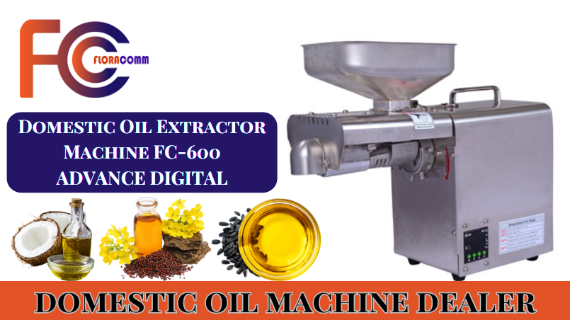 FloraOilMachine: The Top Dealer for Domestic Oil Machines in India