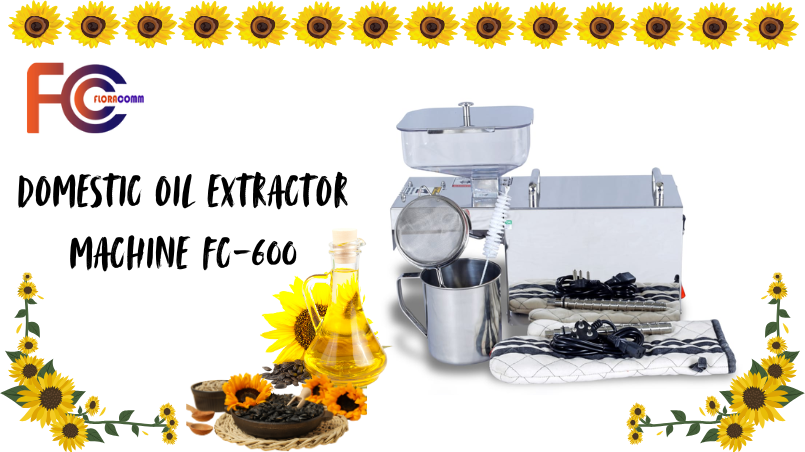 Partner with the Best: Why Floraoilmachine is the Leading Dealer of Sunflower Oil Extraction Machines