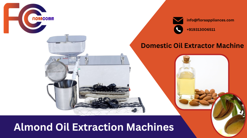 Why Choose FloraOilMachine for Your Almond Oil Extraction Needs?